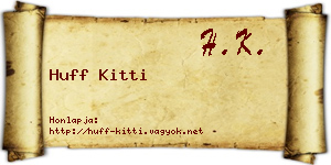 Huff Kitti névjegykártya